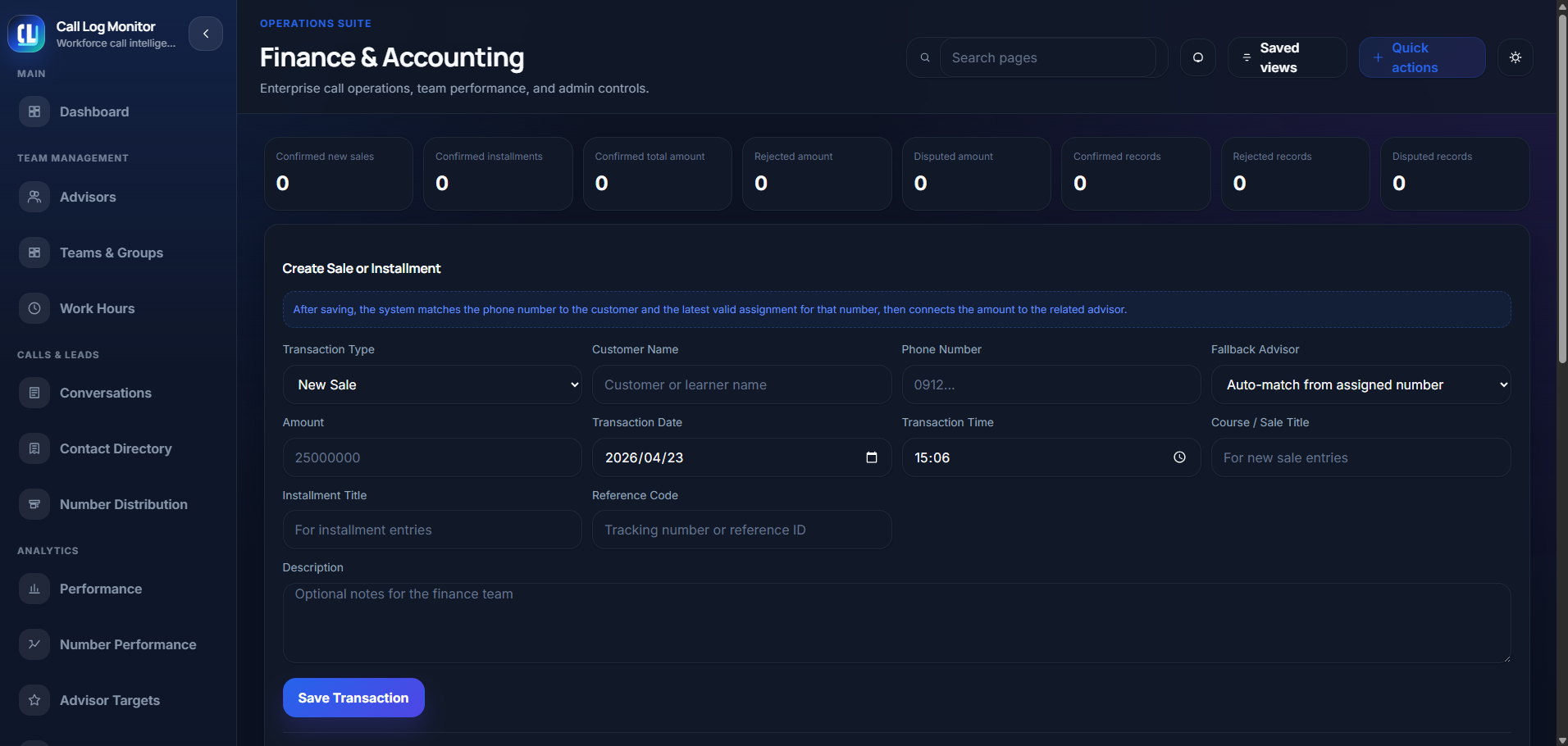 Finance and accounting screen connected to call activity and assigned numbers